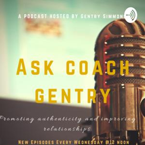 Ask Coach Gentry