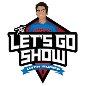 The Let's Go Show by Supes