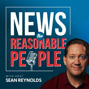 News For Reasonable People by Sean Reynolds