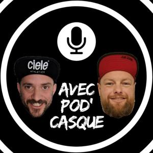 Avec Pod'casque