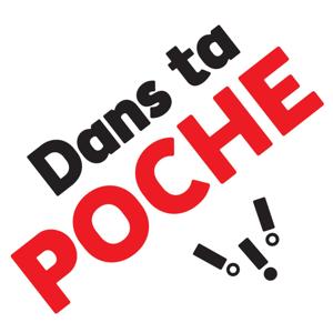 Dans Ta Poche