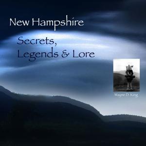 NH Secrets Legends and Lore