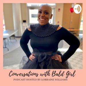 Conversations with Bald Girl