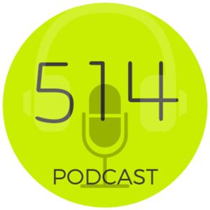 514 Podcast