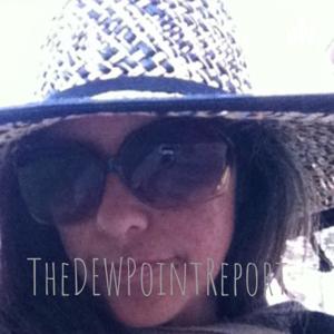 TheDEWPointReport