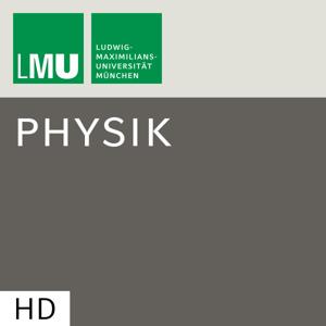 Physics Experiments - HD by Ludwig-Maximilians-Universität München