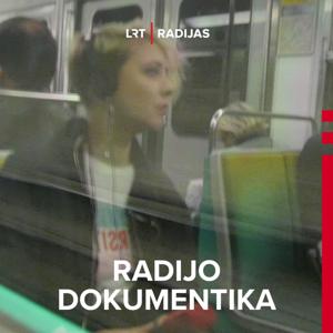 Radijo dokumentika by LRT