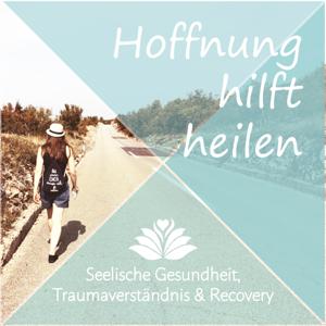 Hoffnung hilft heilen