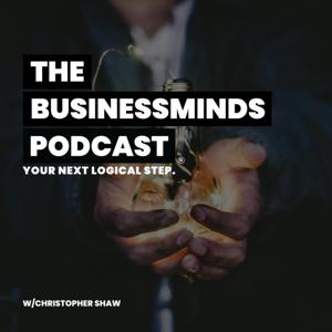 The Business Minds Podcast