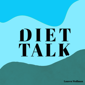 Diet Talk Podcast