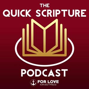 Quick Scripture Podcast