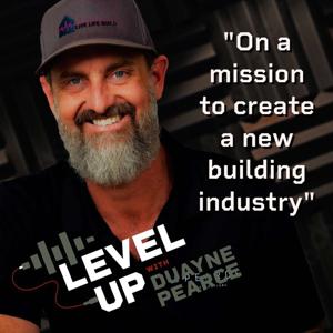 Level Up with Duayne Pearce by Duayne Pearce