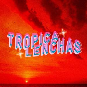 Tropicalenchas