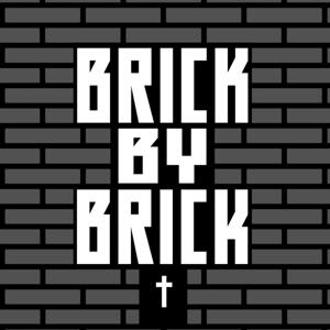 Brick by Brick Podcast