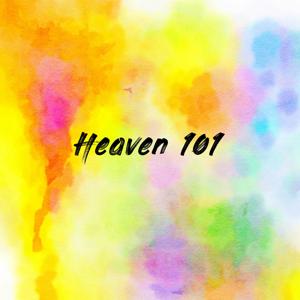 Heaven 101