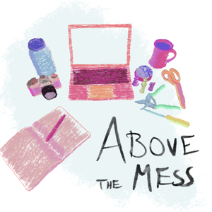 Above the Mess