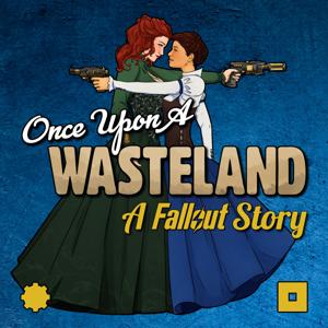 Once Upon A Wasteland: A Fallout Story by Brad Williams