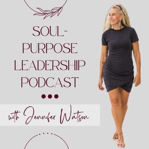 Soul Purpose Leadership