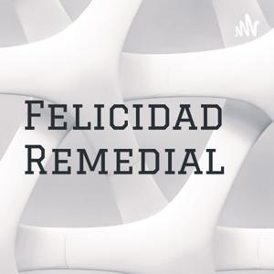 Felicidad Remedial