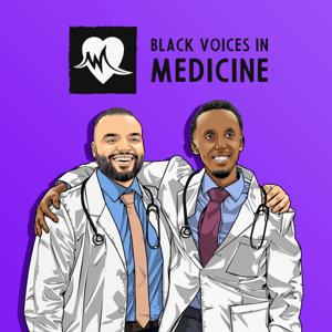 Black Voices in Medicine Podcast