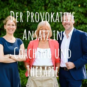 Der Provokative Ansatz in Coaching und Therapie