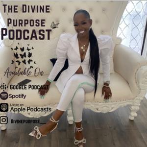 Divine Purpose Podcast