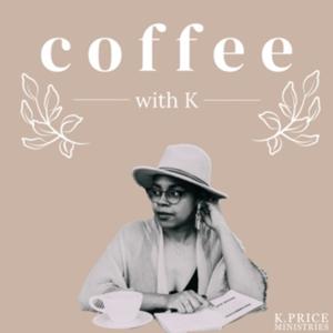 Coffee With K.