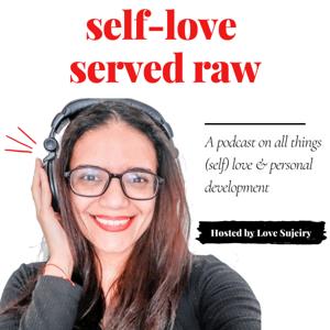 Self-Love Served Raw