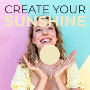 Create Your Sunshine