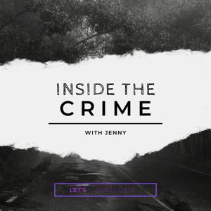 Inside the Crime with Jenny