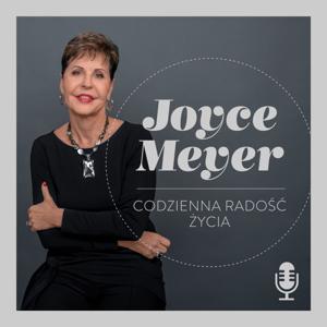 Codzienna Radość Życia z Joyce Meyer