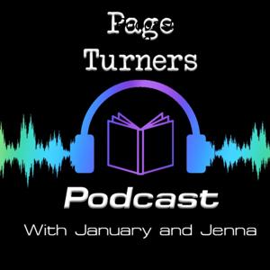 Page Turners Podcast with January and Jenna