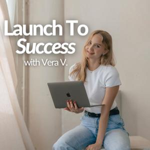 Launch To Success