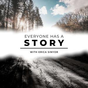 Everyone has a story