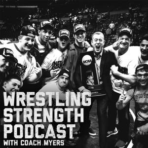 Wrestling Strength Podcast