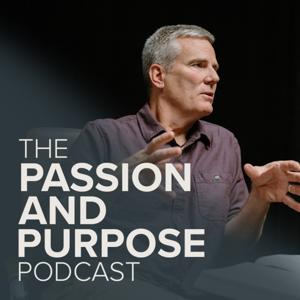 Passion & Purpose: A Podcast with Jimmy Seibert & The Antioch Movement by Jimmy Seibert