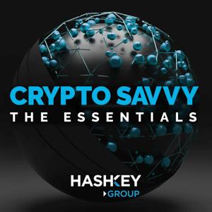 Crypto Savvy: The Essentials by HashKey Group