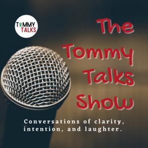 The Tommy Talks Show