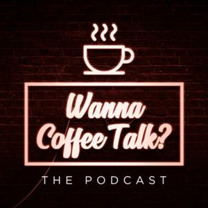 Wanna Coffee Talk?