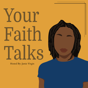 Your Faith Talks