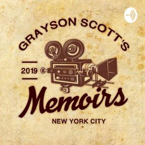 The Grayson Scott Memoirs