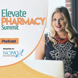 Elevate Pharmacy Summit Podcast