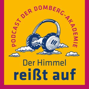 Der Himmel reißt auf - Glauben. Neu.Denken - der Podcast