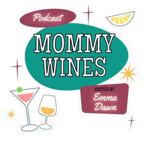 Mommy Wines