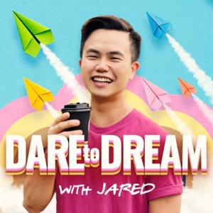 Dare to Dream with Jared