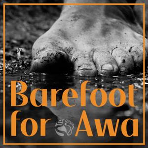 Barefoot for Awa