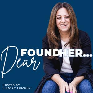 Dear FoundHer... by Lindsay Pinchuk