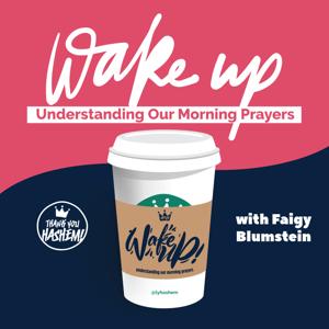 Wake up - Understanding our Morning Prayers by TYH Nation