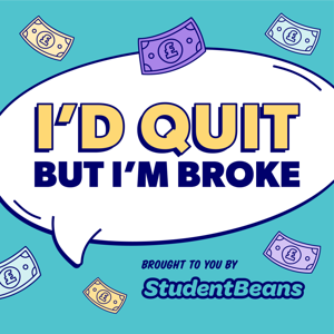 I'd Quit But I'm Broke