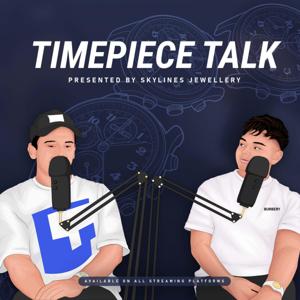 Timepiece Talk